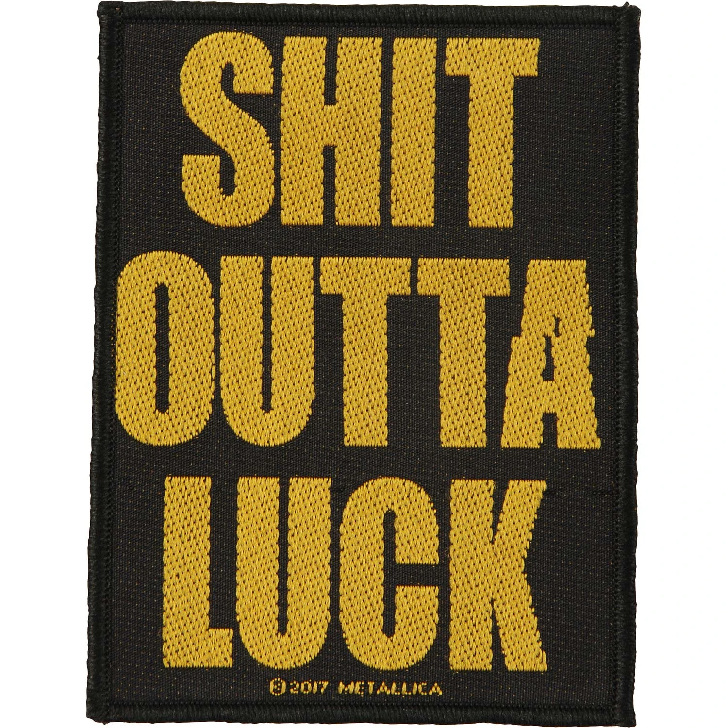 Metallica Shit Outta Luck Woven Patch