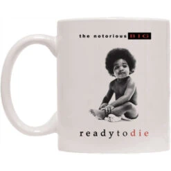 Ready To Die Coffee Mug