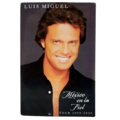 Mexico En La Piel Tour 2005/2006 Magnet